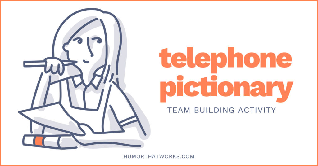 telephone-pictionary-team-building-activities