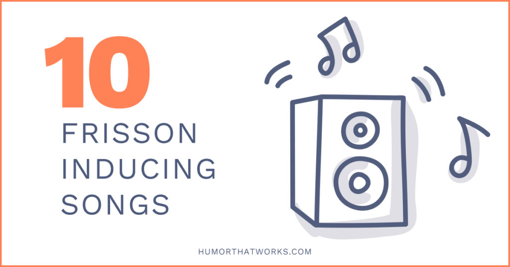 10-frisson-inducing-songs