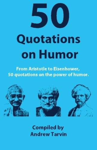 50-quotations-on-humor-andrew-tarvin